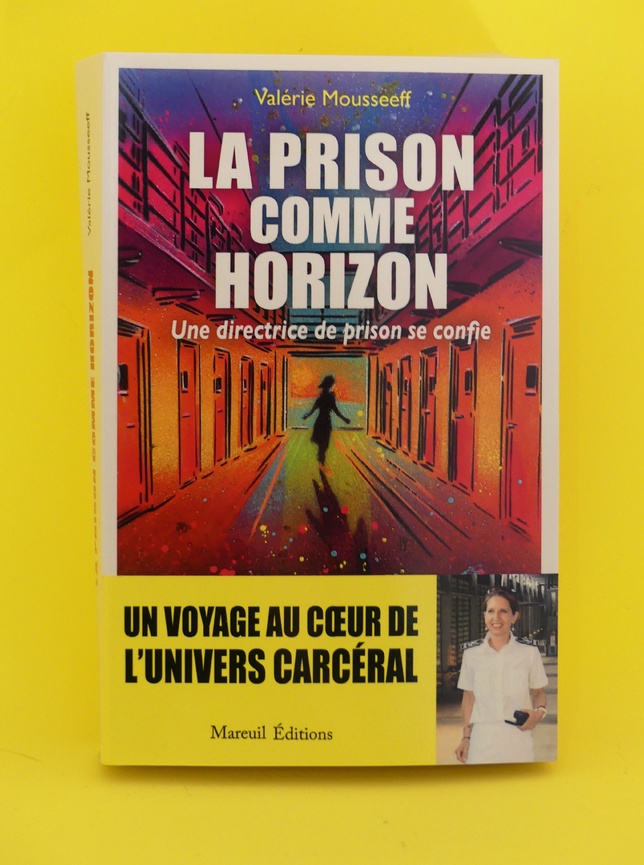 "La prison comme horizon" : le témoignage rare d’une directrice au cœur de l’univers carcéral