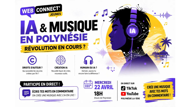 Web Connect’Jeunes avec Polynésie La 1ère : l’IA peut-elle révolutionner la musique en Polynésie ? Web Connect’Jeunes avec Polynésie La 1ère : l’IA peut-elle révolutionner la musique en Polynésie ?