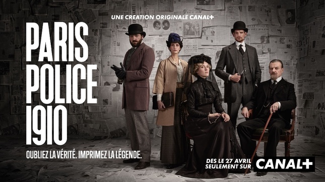 « Paris Police 1910 » : CANAL+ plonge dans une affaire criminelle emblématique de la Belle Époque « Paris Police 1910 » : CANAL+ plonge dans une affaire criminelle emblématique de la Belle Époque