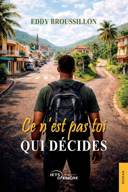« Ce n’est pas toi qui décides » : l'écrivain guadeloupéen Eddy Broussillon signe un roman poignant sur l’erreur judiciaire et la résilience