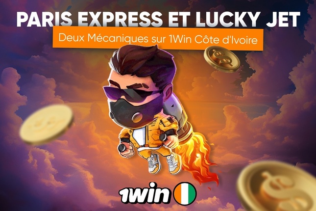 Paris Express et Lucky Jet : Deux Mécaniques sur 1Win Côte d'Ivoire