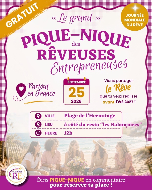 Journée mondiale du Rêve : un grand pique-nique des entrepreneuses organisé à l’Hermitage ce vendredi