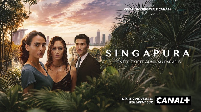 « Singapura » : un meurtre, des secrets et des faux-semblants au cœur de la nouvelle série de Canal+