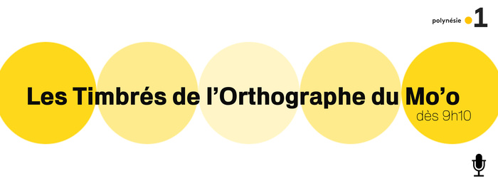 Les Timbrés de l'Orthographe du Mo'o sur Polynésie la 1ère Radio 