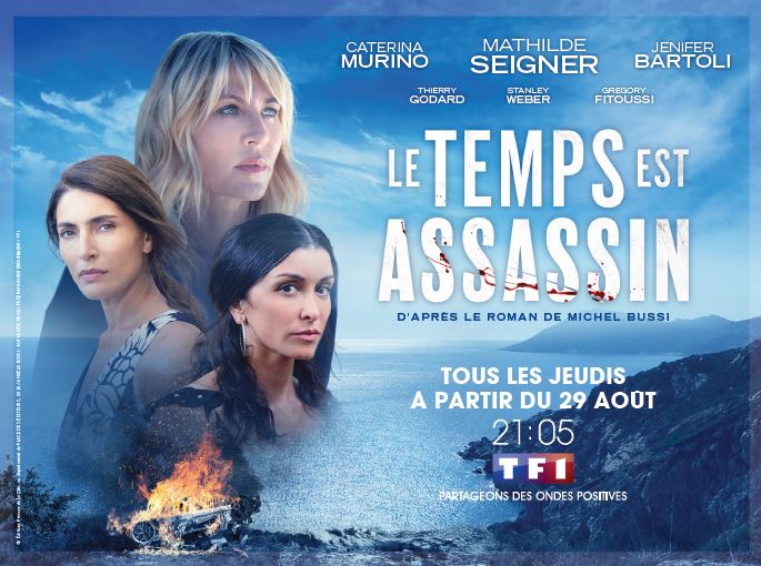 La grande saga de la rentrée "Le temps est assassin" arrive sur TF1 à