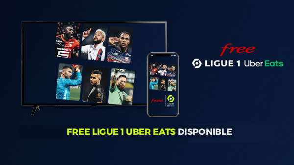 Le meilleur de la Ligue 1 Uber Eats disponible chez Free