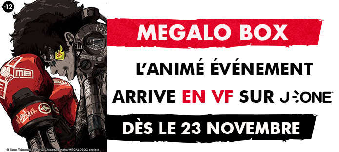L'animé MEGALO BOX arrive en VF sur J-ONE dès le 23 novembre