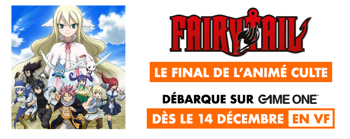 FAIRY TAIL, le final de l'animé culte dés le 14 décembre en VF sur Game One