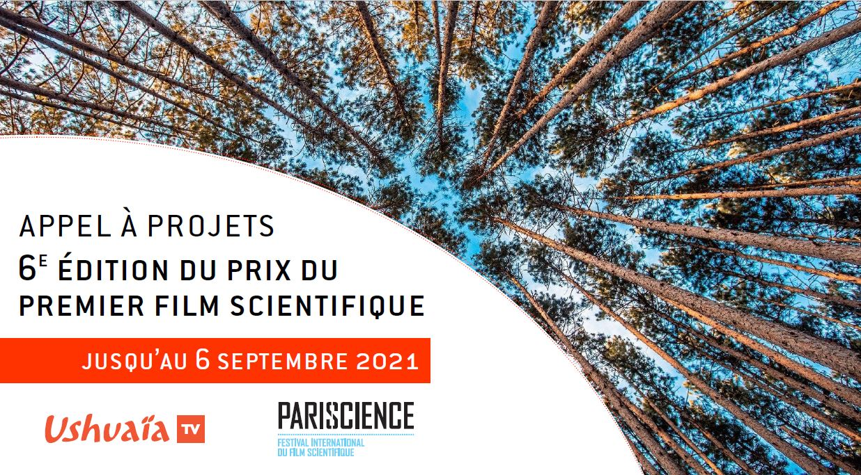 Ushuaïa TV - Pariscience: Lancement de l'appel à projets pour la 6e édition du prix du 1er film scientifique