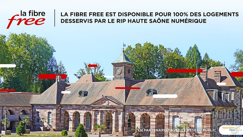 La Fibre Free est disponible pour 100% des logements desservis par le RIP Haute Saône Numérique