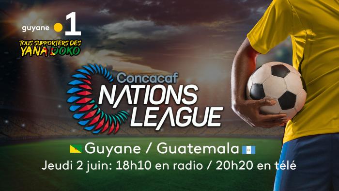 Le match des Yana Doko pour la ligue des Nations de la Concacaf, ce jeudi sur les antennes TV et Radio de Guyane La 1ère