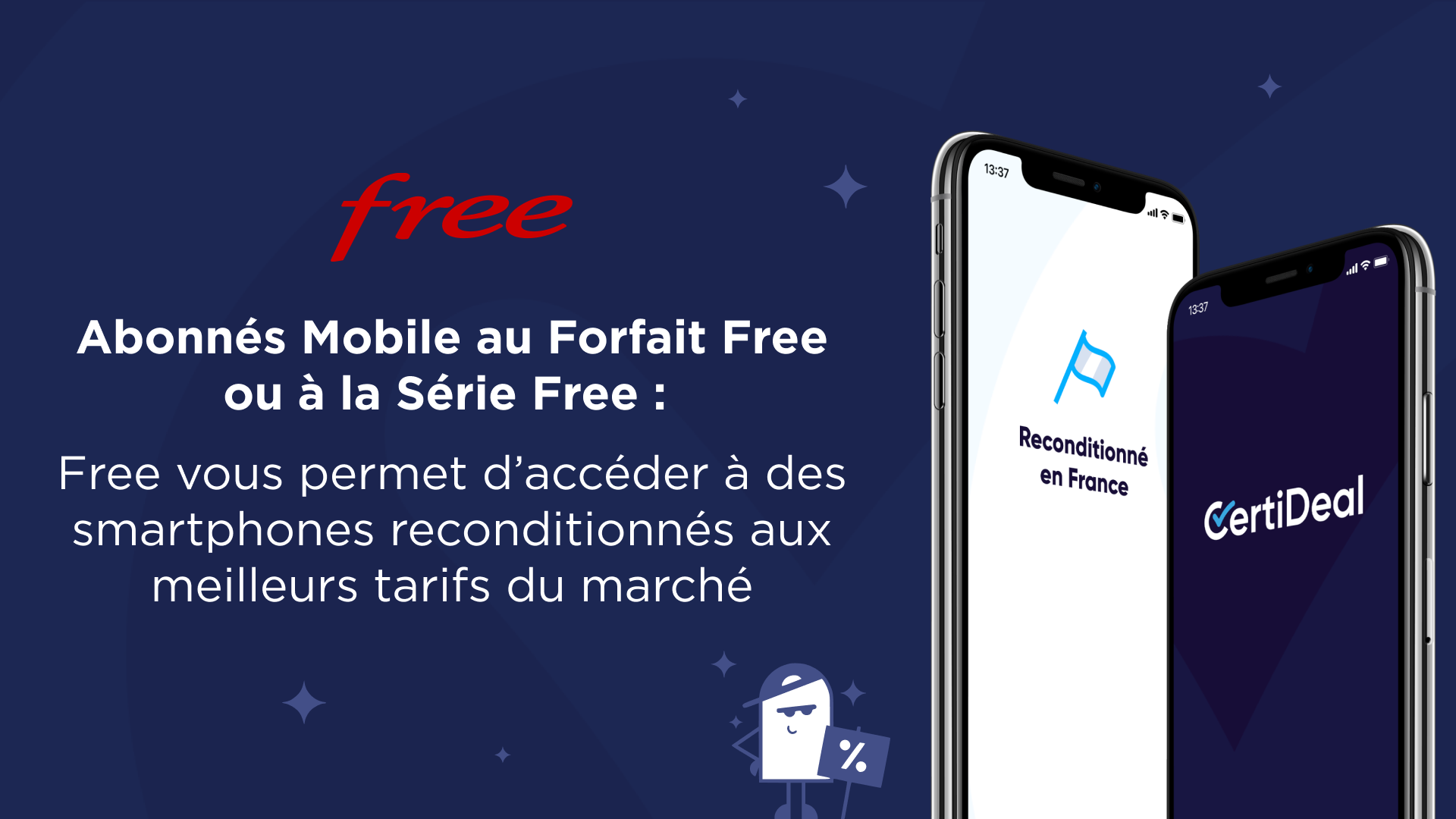 Free permet à ses abonnés Mobile d'accéder à des smartphones reconditionnés aux meilleurs tarifs du marché