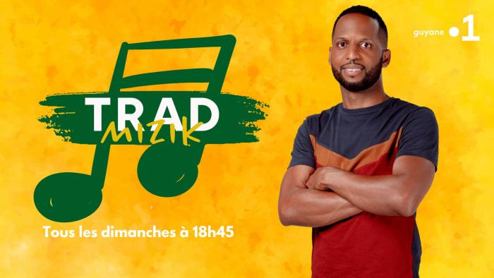 TRAD MIZIK, le nouveau programme musical de Guyane La 1ère