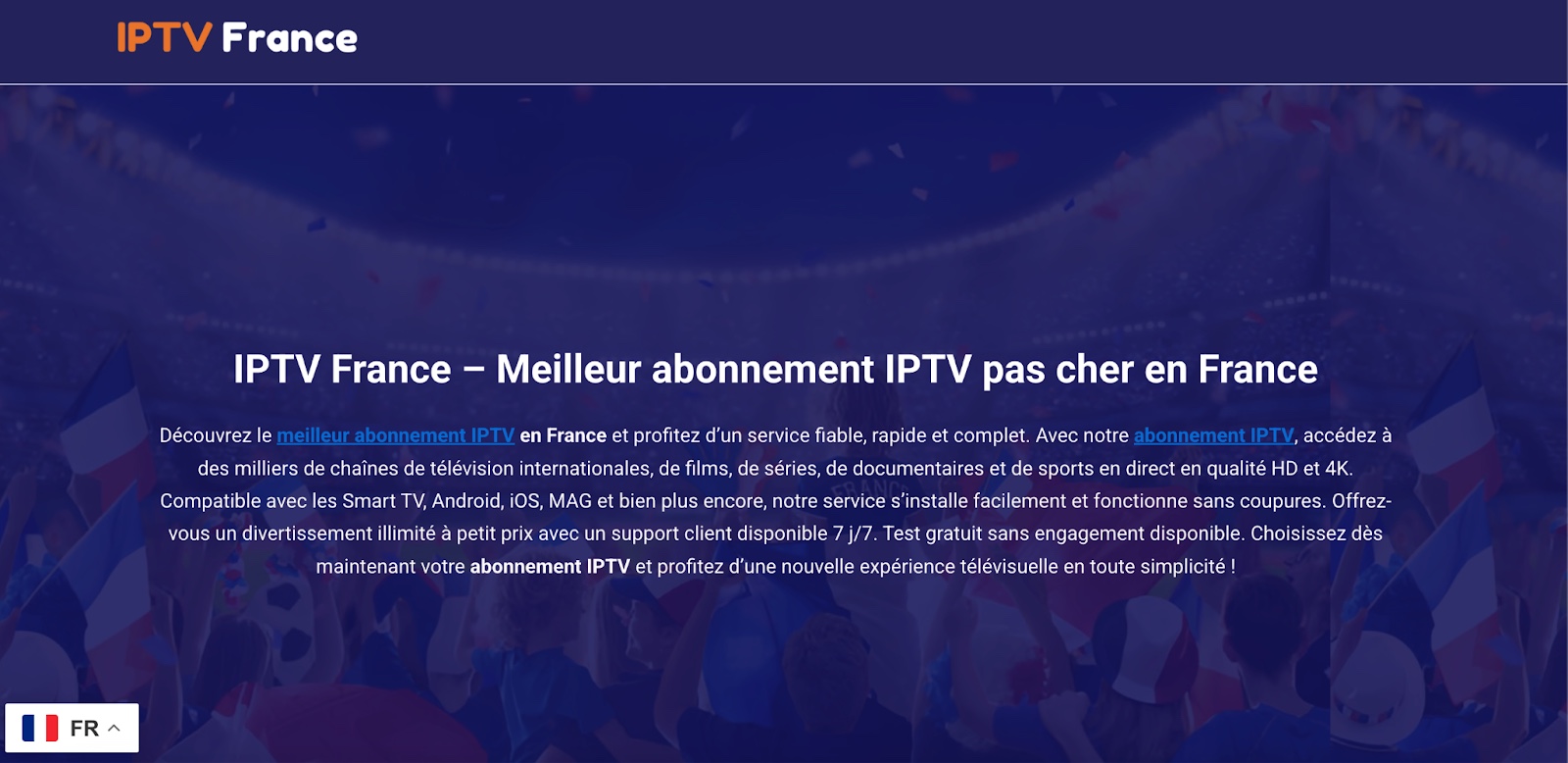 Abonnement IPTV : Guide complet pour bien choisir en 2025