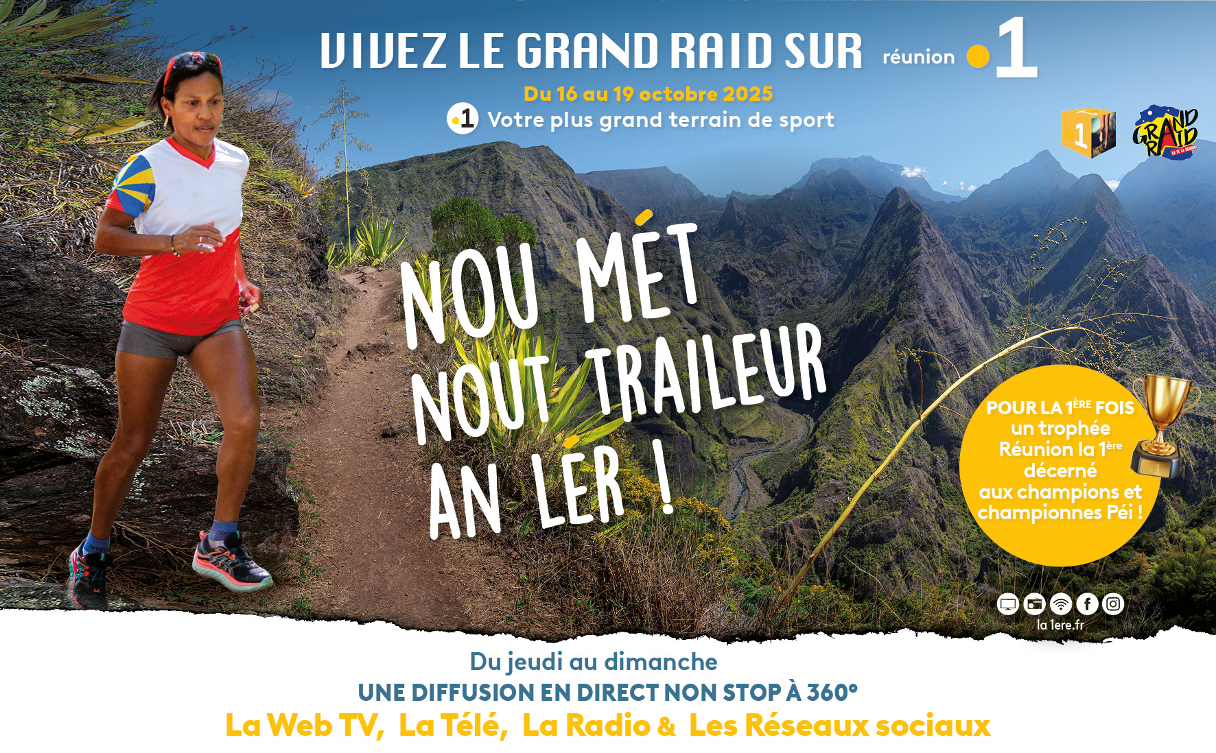 Grand Raid 2025 : Réunion La 1ère déploie un dispositif exceptionnel pour faire vivre la légende à 360°