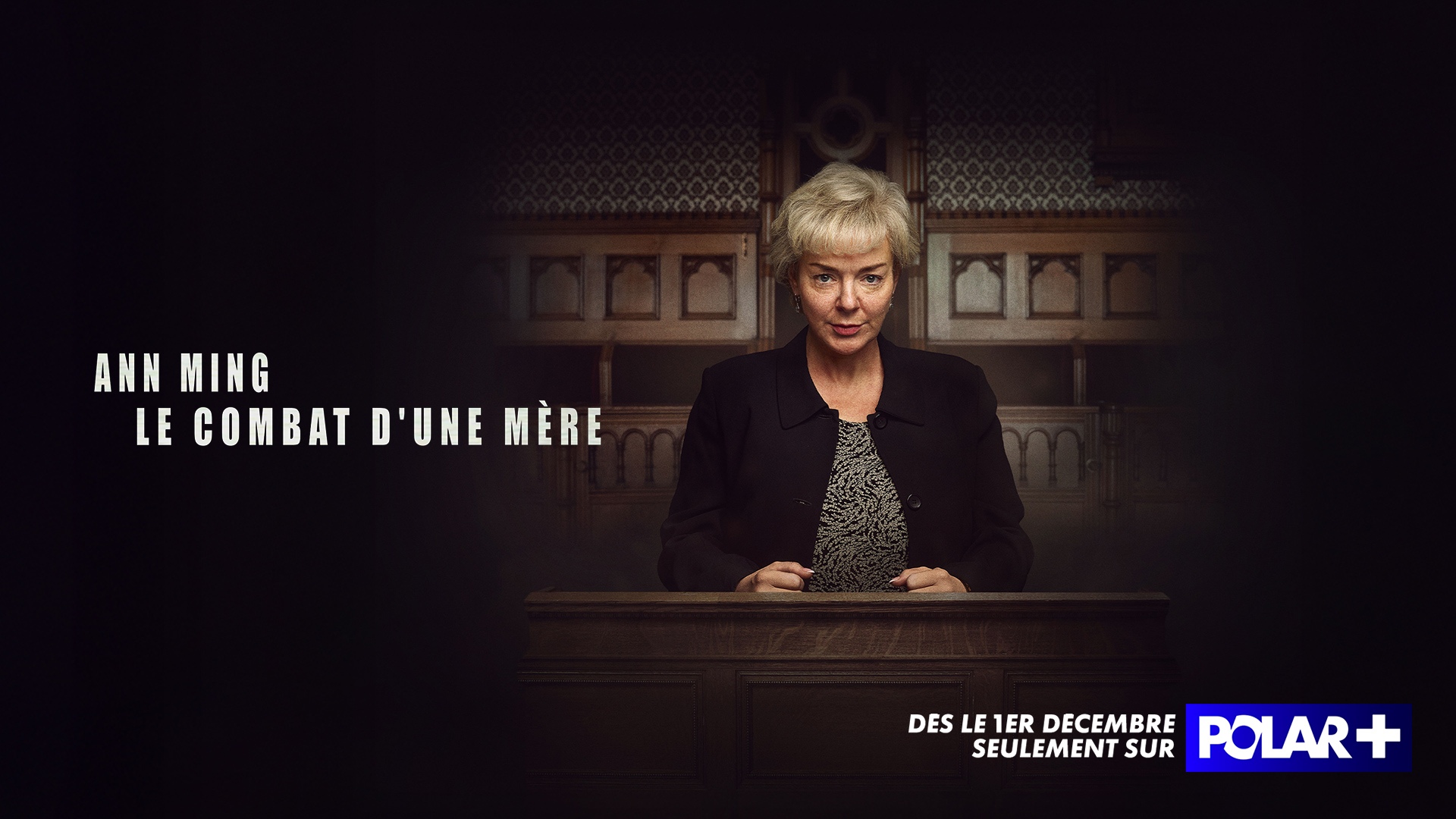 « Ann Ming : Le combat d’une mère » : Une série poignante en exclusivité sur POLAR+