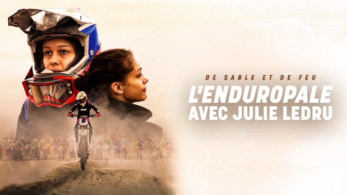 Documentaire inédit "De sable et de feu : l'Enduropale avec Julie Ledru", ce dimanche sur Automoto la chaîne