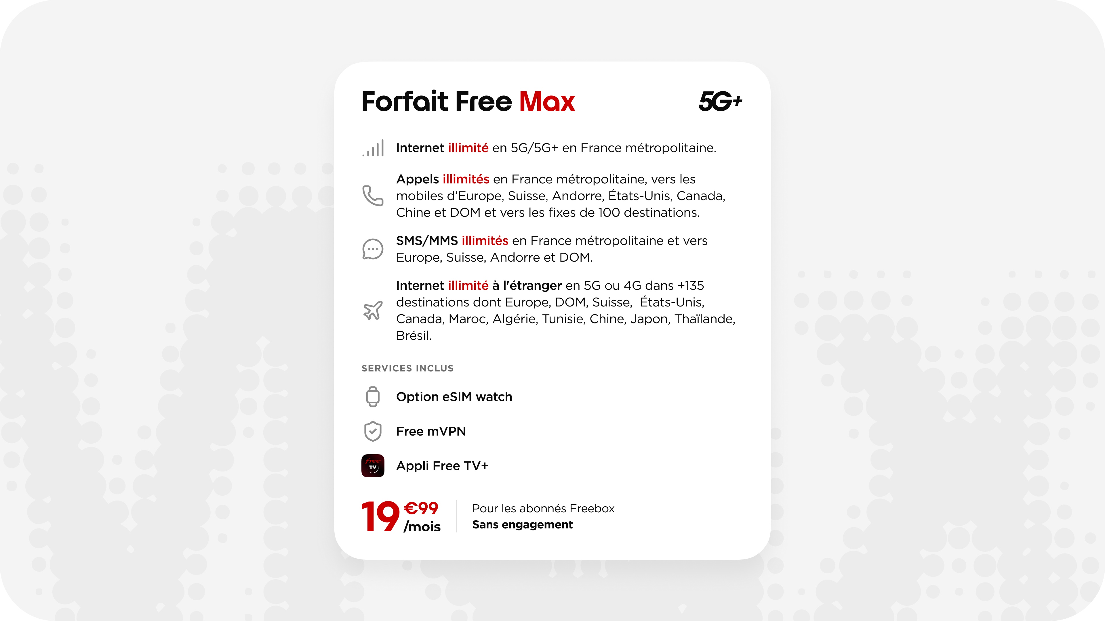 Free lance le 1er forfait mobile Internet illimité en France et dans plus de 135 destinations dans le monde