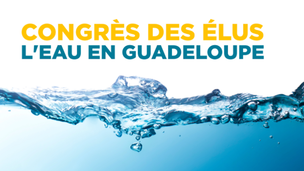 Guadeloupe la 1ère déploie un dispositif exceptionnel autour du Congrès des élus consacré à l’eau