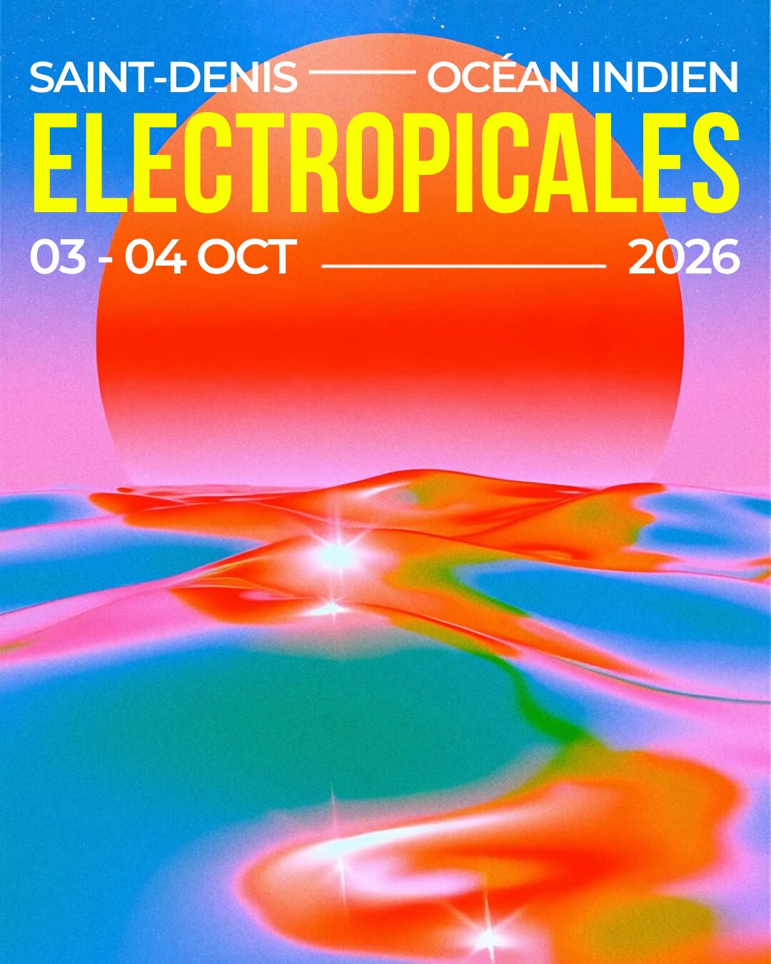 Les Electropicales reportent leur édition 2026 : le festival donne rendez-vous les 9 et 10 octobre 2027