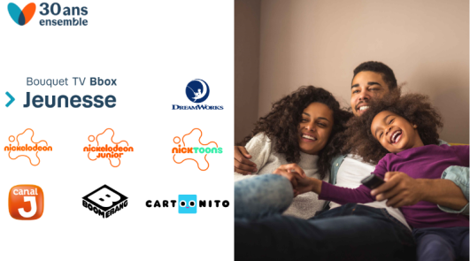A l’occasion de ses 30 ans, Bouygues Telecom offre à ses clients équipés d’un décodeur TV, l’accès aux chaînes du Bouquet TV Bbox jeunesse
