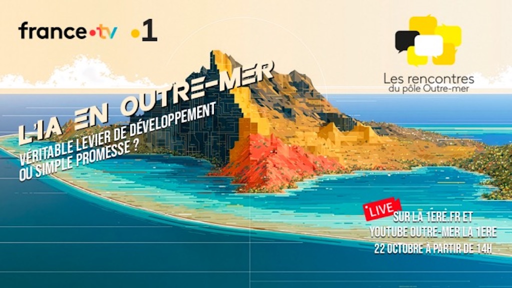 L’IA peut-elle transformer les Outre-mer ? France Télévisions donne la parole à ceux qui innovent déjà