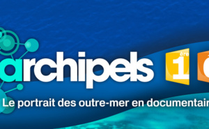 Archipels (France Ô / Outre-Mer 1ère): Lancement de la chaîne Youtube
