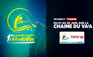 Les 1ers Championnats du Monde de Va'a Marathon en direct sur TNTV 