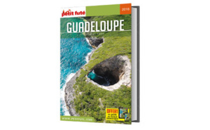 Cap sur la Guadeloupe, Marie Galante, les Saintes &amp; la Désirade avec Le Petit Futé