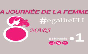Programmation spéciale journée de la Femme sur Polynésie La 1ère