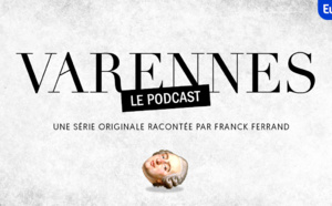 Europe 1 lance " Varennes" sa première série originale lundi 11 juin