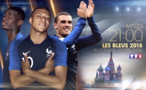 "Les Bleus 2018, au coeur de l'épopée Russe", Le film documentaire évènement sur l’équipe de France diffusé demain sur TF1