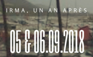 Ouragan Irma: Guadeloupe la 1ère revient un an après à Saint-Martin/Saint Barth pour un moment de partage et de résilience 