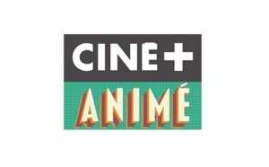 MyCANAL: Arrivée aujourd'hui de la chaîne digitale CINÉ+ANIMÉ