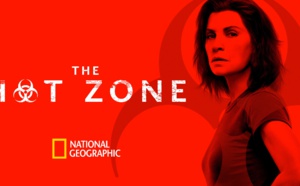 La série événement THE HOT ZONE débarque dés le 22 septembre sur National Geographic