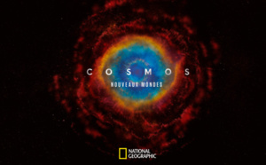 National Geographic: La série événement "COSMOS: NOUVEAUX MONDES" diffusée en exclusivité à partir du 15 mars