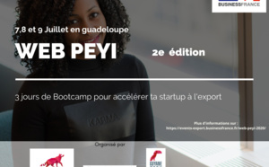 Evènement: Web Péyi, 3 trois jours de Bootcamp pour accélérer ta startup à l'export, du 7 au 9 juillet en Guadeloupe