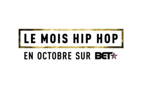 Programmation spéciale "Mois Hip Hop" en octobre sur BET