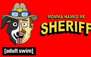 "Momma named me sheriff", spin off de "Mr Pickles" arrive à partir du 5 février sur Adult Swim