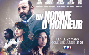 La série évènement "Un homme d'honneur" débarque dés le 22 mars sur TF1