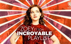 ZOEY ET SON INCROYABLE PLAYLIST, la saison 2 inédite débarque dés le 1er juin sur Warner TV