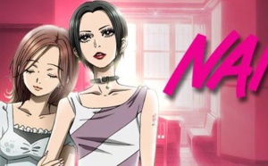 NANA: L'animé culte débarque sur J-ONE en version remastérisée et en VF dés le 31 mai