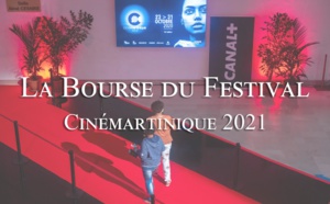 Cinémartinique Festival 2021: Création d'une bourse d'aide à la production au Court-Métrage en partenariat avec Canal+ et la SACEM
