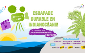 La Représentation de l'OIF pour l'océan Indien lance un concours vidéo à l'occasion de la journée mondiale du tourisme