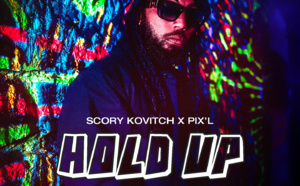 Scory Kovitch et Pix'L prêts pour un "Hold Up" !