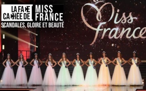 "La face cachée de" Miss France diffusée ce vendredi sur RMC STORY