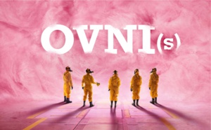 OVNI(s) : La deuxième saison débarque dés le 21 février sur Canal+