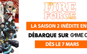FIRE FORCE : La saison 2 inédite en VF et en exclusivité sur GAME ONE dès le 7 mars