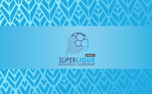 Évènement Canal+ Calédonie: Les matchs de la Super Ligue de Football diffusés en direct sur la chaîne PACIFIC+