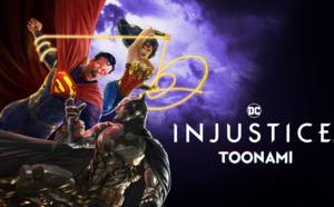 Mise à l'antenne du film d'animation inédit "Injustice" le 3 juin sur Toonami
